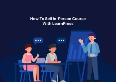 How To Sell In-Person Course With LearnPress